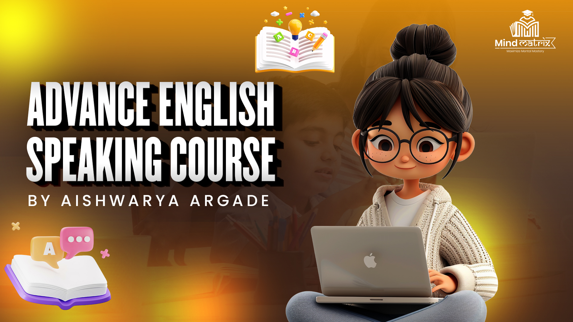ADVANCE ENGLISH SPEAKING COURSE